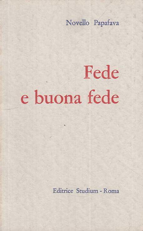 LS- FEDE E BUONA FEDE - PAPAFAVA - STUDIUM --- 1966 - B - ZTS224