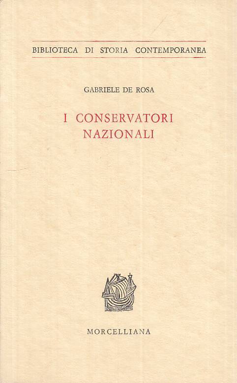 LS- I CONVERSATORI NAZIONALI - DE ROSA - MORCELLIANA --- 1962 - B - ZTS102