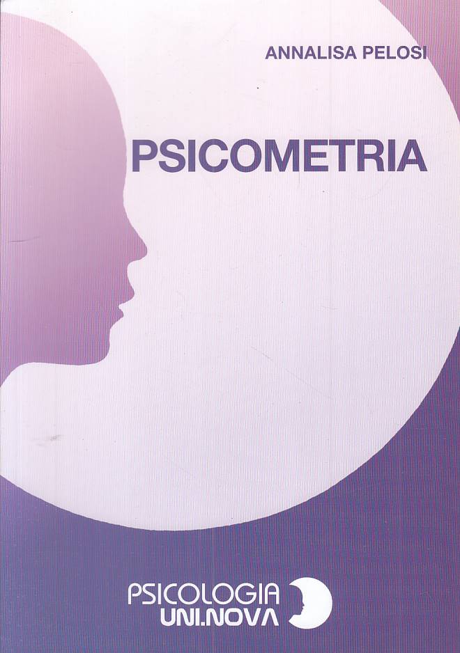 LS- PSICOMETRIA - PELOSI - UNI.NOVA - PSICOLOGIA -- 2005 - B - ZFS316