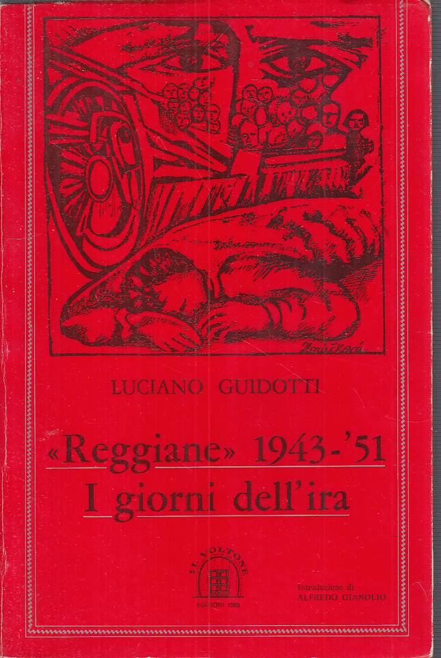 LS- "REGGIANE" 1943/51 I GIORNI DELL'IRA- GUIDOTTI- VOLTONE--- 1983 - B - YFS201