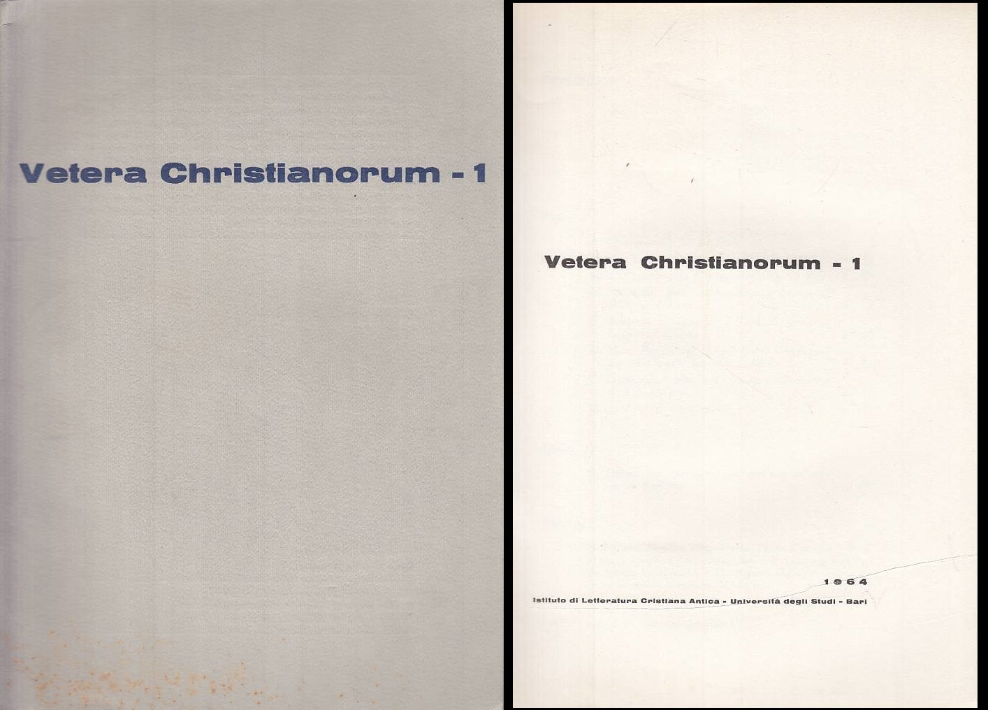 LS- VETERA CHRISTIANORUM 1 -- DEDALO BARI --- 1964 - B - ZTS276