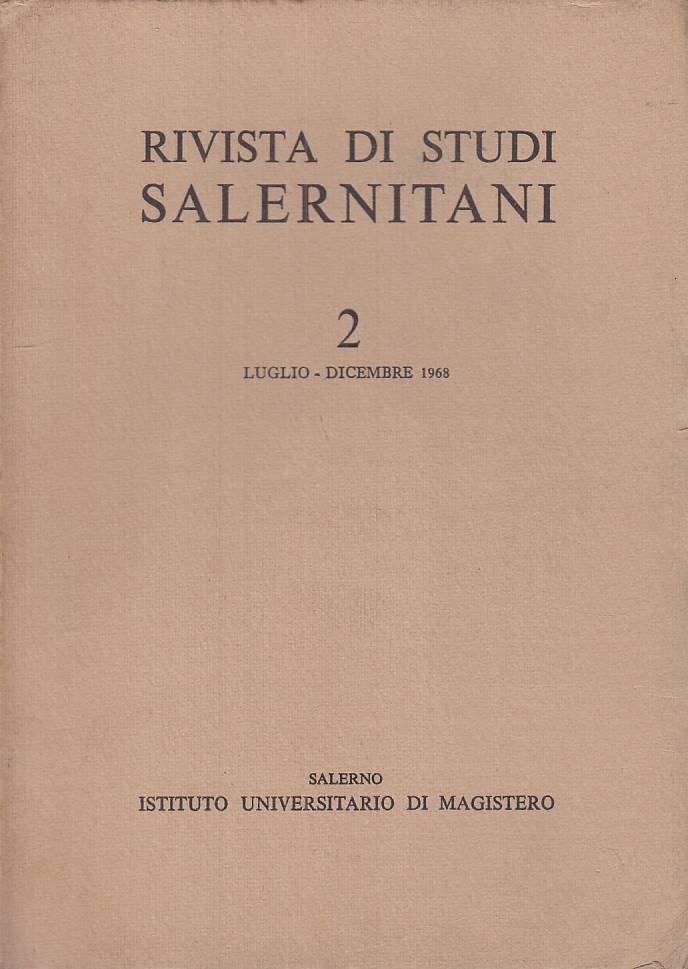 LS- RIVISTA DI STUDI SALERNITANI 2 LUGLIO/DICEMBRE-- SALERNO--- 1968- B - ZTS276