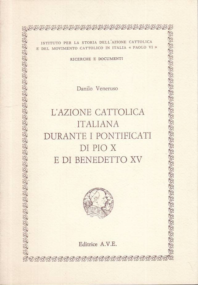 LS- AZIONE CATTOLICA ITALIANA DURANTE PONTIFICATI -- AVE --- 1983 - B - ZTS310