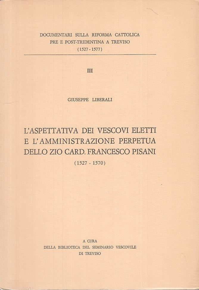 LS- ASPETTATIVA VESCOVI ELETTI - LIBERALI - TREVISO --- 1971 - B - ZTS454