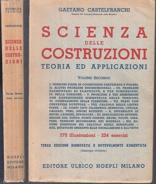 LZ- SCIENZA DELLE COSTRUZIONI VOLUME 2 - CASTELFRANCHI- HOEPLI--- 1952- B- ZFS29