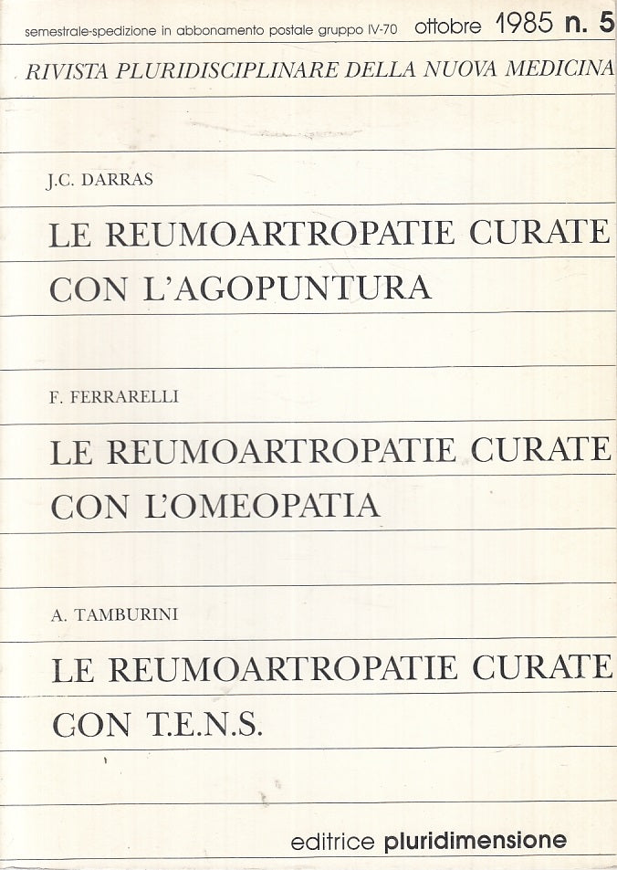 LQ- RIVISTA PLURIDISCIPLINARE NUOVA MEDICINA N.5 1985  EUMOARTROPATIE- B- YFS806