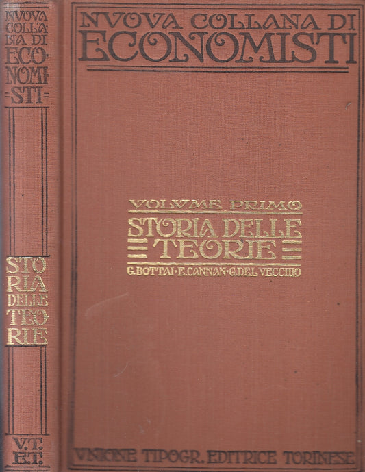 LZ- NUOVA COLLANA ECONOMISTI VOLUME I STORIA DELLE TEORIE- UTET- 1932- C- ZFS156