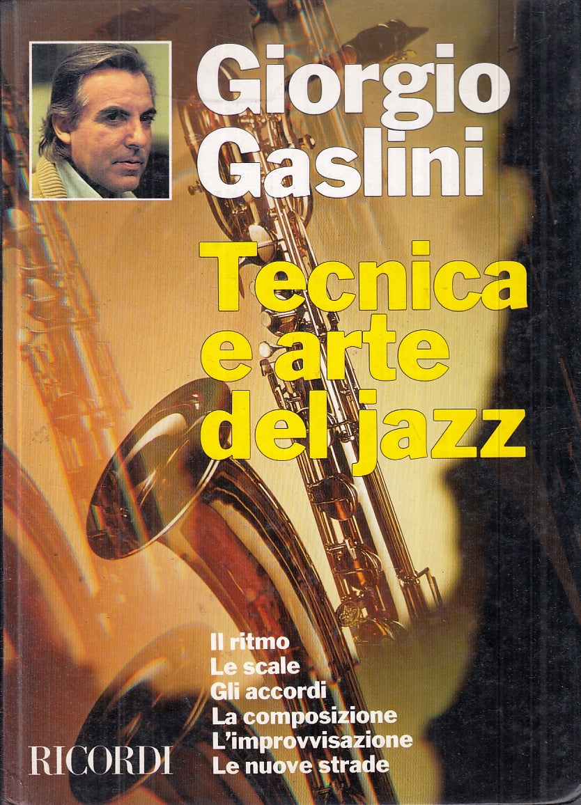 LZ- TECNICA E ARTE DEL JAZZ - GIORGIO GASLINI - RICORDI --- 1982 - C - YFS764