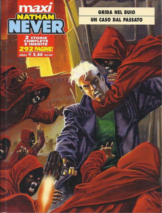 FB- NATHAN NEVER MAXI N.4 GRIDA NEL BUIO CASO DAL PASSATO-- BONELLI- 2008- B-VCX