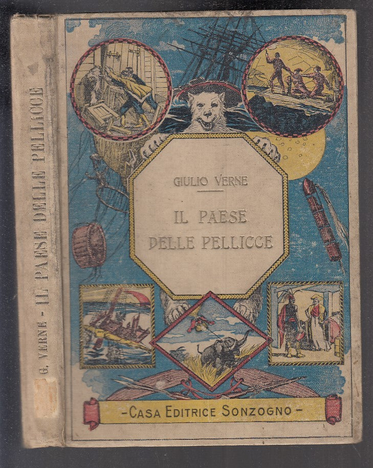 LB- VIAGGI STRAORDINARI IL PAESE DELLE PELLICCE - GIULIO VERNE- SOZNGONO- C- RGZ