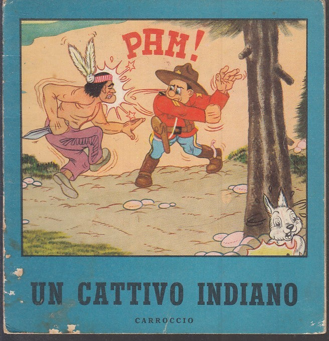 LB- UN CATTIVO INDIANO ILLUSTRATO -- CARROCCIO - COLLANA ALLEGRIA 40 --- S - RGZ