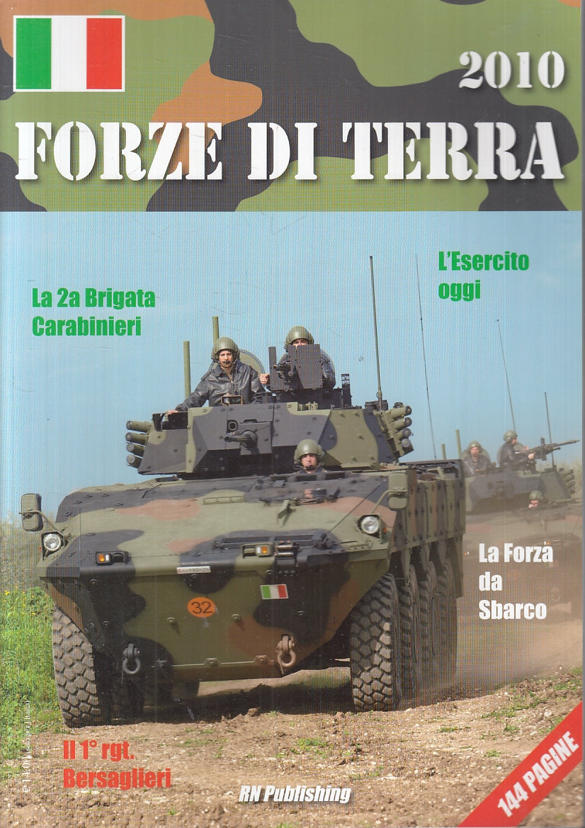 LM- RIVISTA FORZE DI TERRA CARABINIERI ESERCITO-- RN PUBLISHING- 2010- B- YFS933