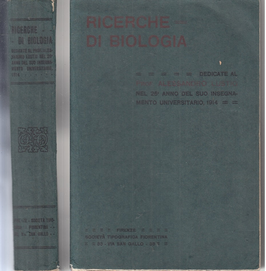 LZ- RICERCHE DI BIOLOGIA DEDICATE AL PROF. ALESSANDRO LUSTIG - 1915 - B - YFS752