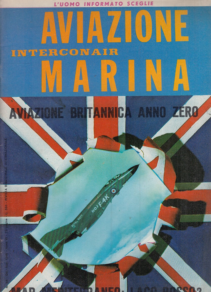 LM- RIVISTA AVIAZIONE MARINA INTERCONAIR N.33 - 1966 - S - YFS