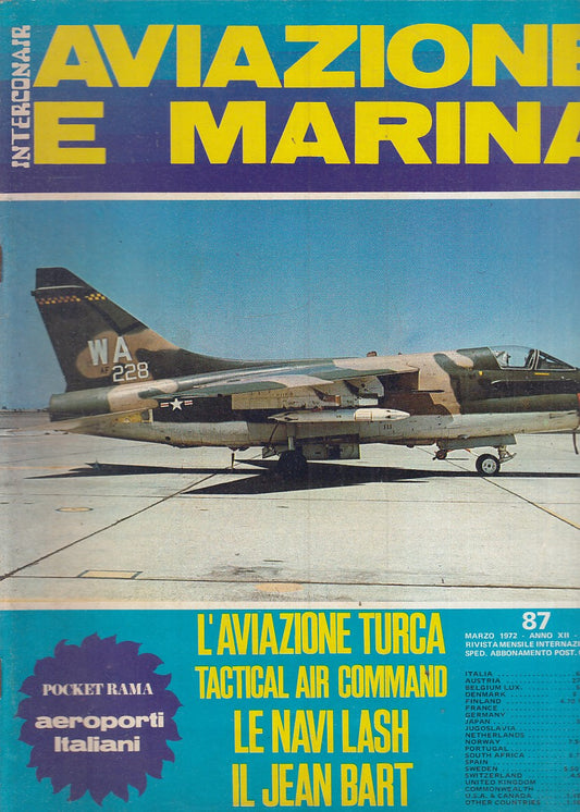 LM- RIVISTA AVIAZIONE MARINA INTERCONAIR N.87 L'AVIAZIONE TURCA - 1972 - S - YFS