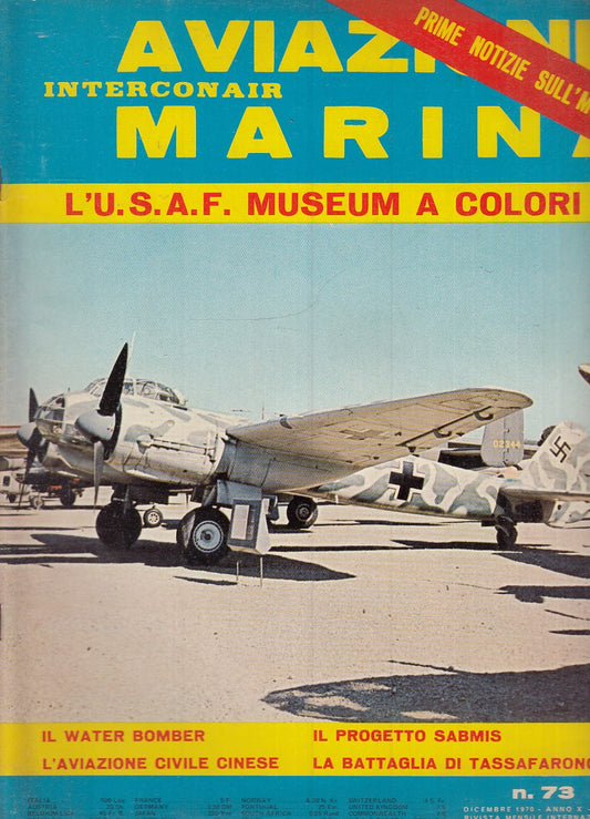 LM- RIVISTA AVIAZIONE MARINA INTERCONAIR N.73 U.S.A.F. MUSEUM - 1970 - S - YFS