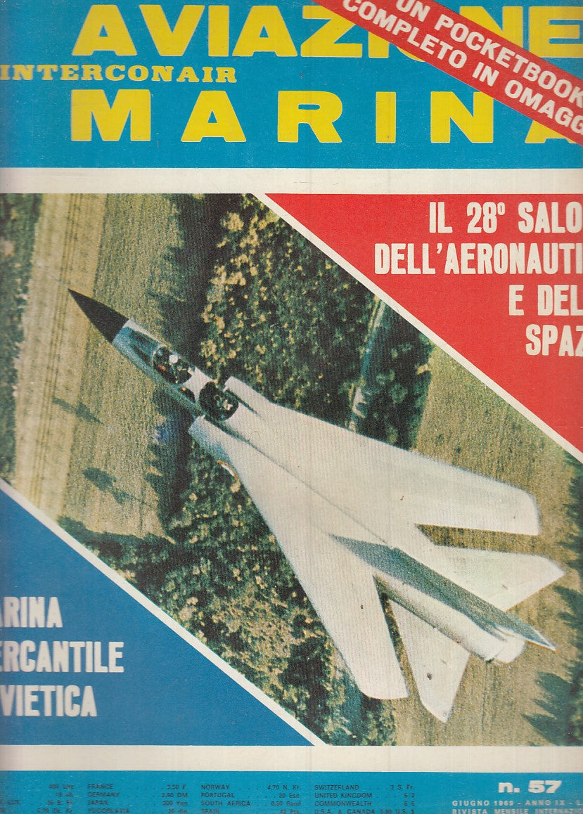 LM- RIVISTA AVIAZIONE MARINA INTERCONAIR N.57 SALONE AERONAUTICA - 1969 - S- YFS