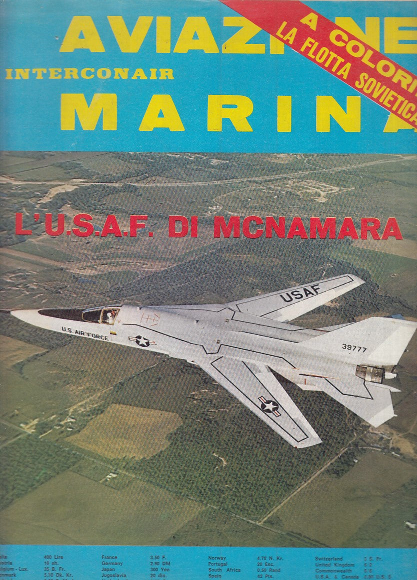 LM- RIVISTA AVIAZIONE MARINA INTERCONAIR N.45 U.S.A.F. MCNAMARA - 1968 - S - YFS