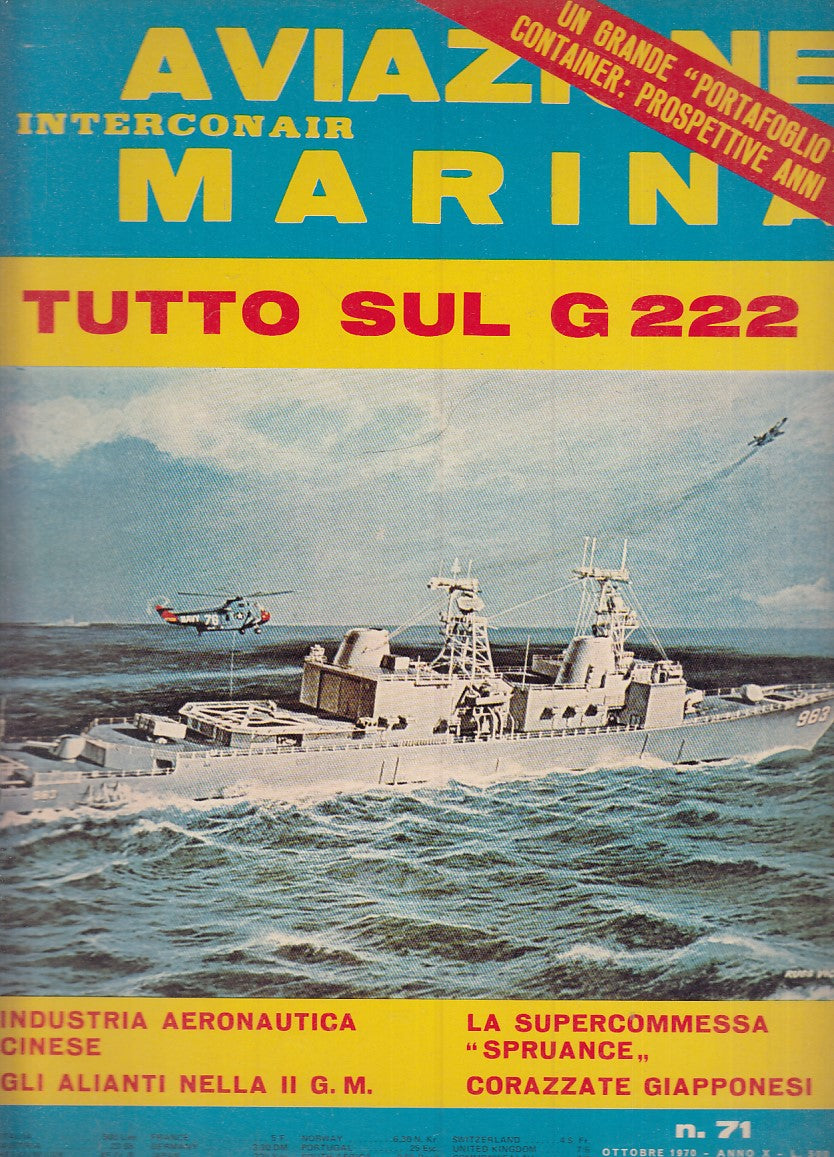 LM- RIVISTA AVIAZIONE MARINA INTERCONAIR N.71 TUTTO SUL G 222 - 1970 - S - YFS