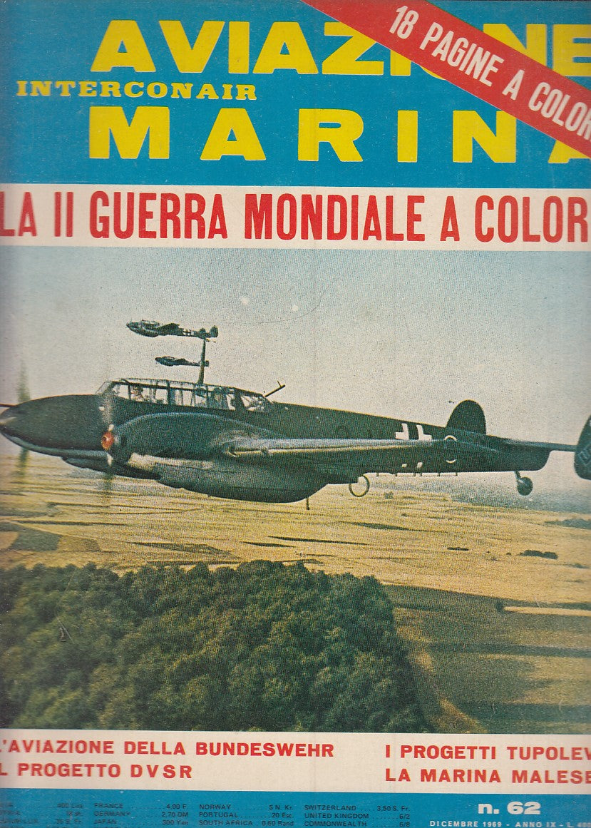 LM- RIVISTA AVIAZIONE MARINA INTERCONAIR N.62 GUERRA MONDIALE - 1969 - S - YFS