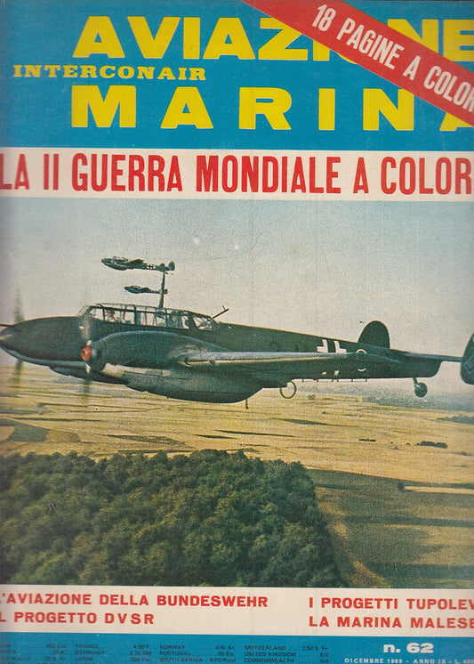 LM- RIVISTA AVIAZIONE MARINA INTERCONAIR N.62 GUERRA MONDIALE - 1969 - S - YFS