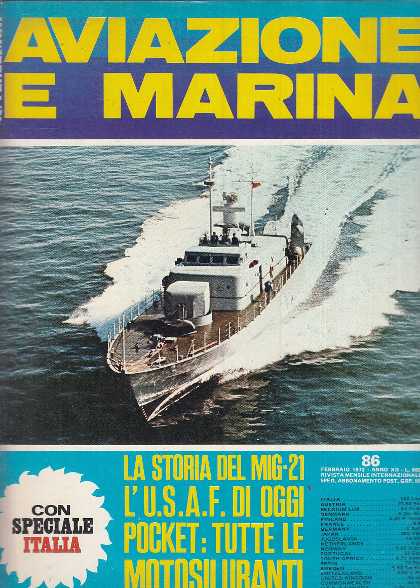 LM- RIVISTA AVIAZIONE MARINA INTERCONAIR N.86 MIG-21 MOTOSILURANTI- 1972- S- YFS