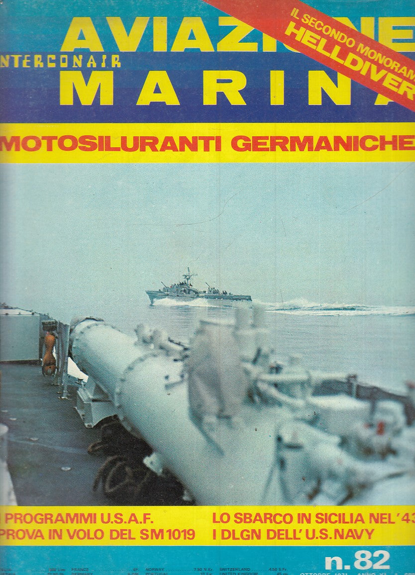 LM- RIVISTA AVIAZIONE MARINA INTERCONAIR N.82 MOTOSILURANTI - 1971 - S - YFS