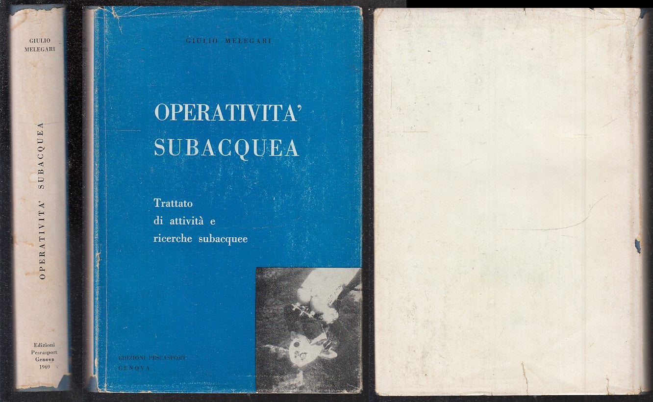 LZ- OPERATIVITA' SUBACQUEA - GIULIO MELEGARI - PESCASPORT --- 1969 - CS - XFS28