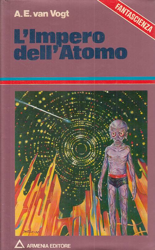 LN- IMPERO DELL'ATOMO - VAN VOGT - ARMENIA - LIBRI DI ROBOT-- 1978 - CS - YFS999