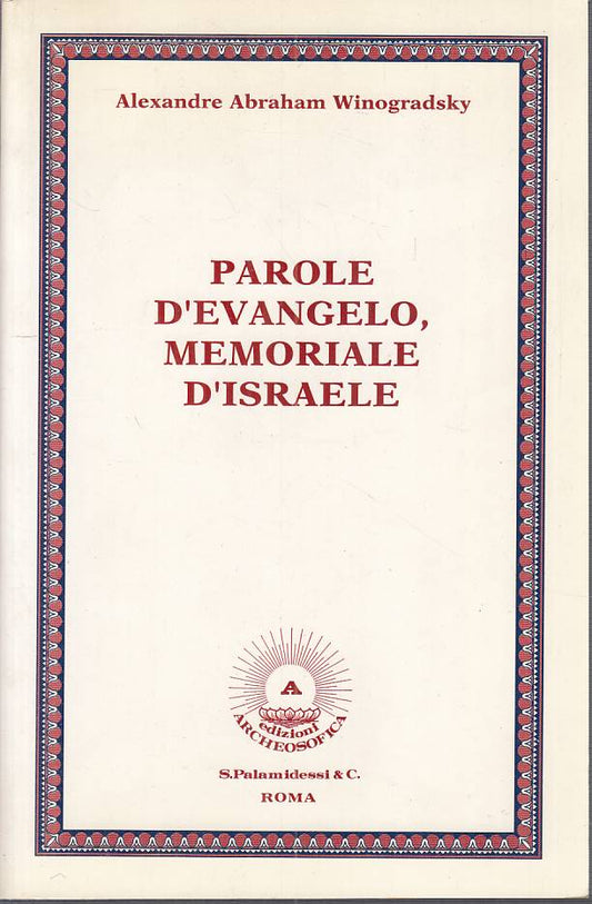 LS- PAROLE D'EVANGELO, MEMORIALE D'ISRAELE- WINOGRADSKY- ROMA--- 1992- B- ZFS469