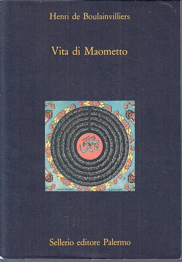 LS- VITA DI MAOMETTO - HENRI DE BOULAINVILLIERS - SELLERIO --- 1992 - B- YFS