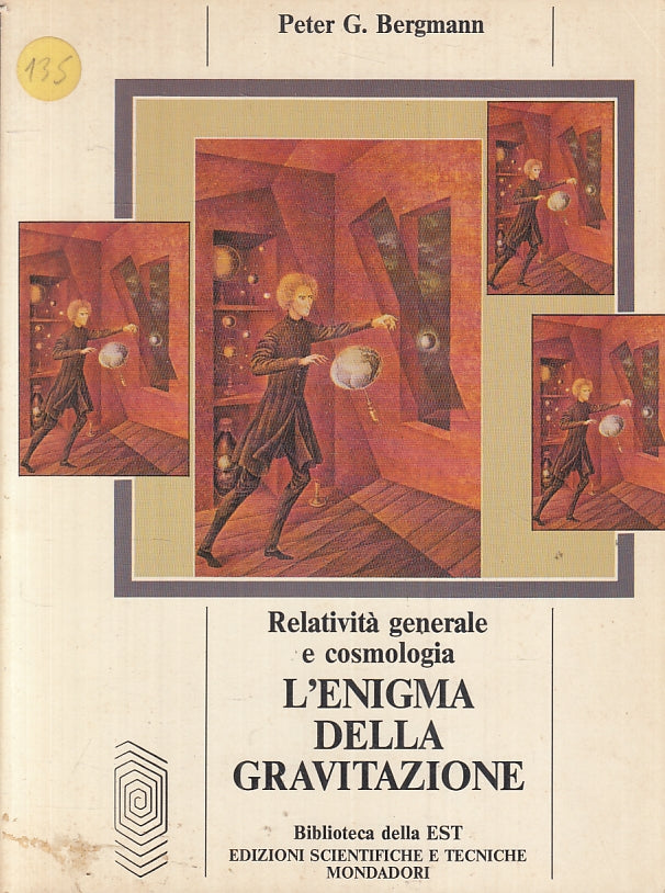 LZ- REALTIVITA' GENERALE E COSMOLOGIA GRAVITAZIONE - BERGMANN -- 1987- B- ZTT250