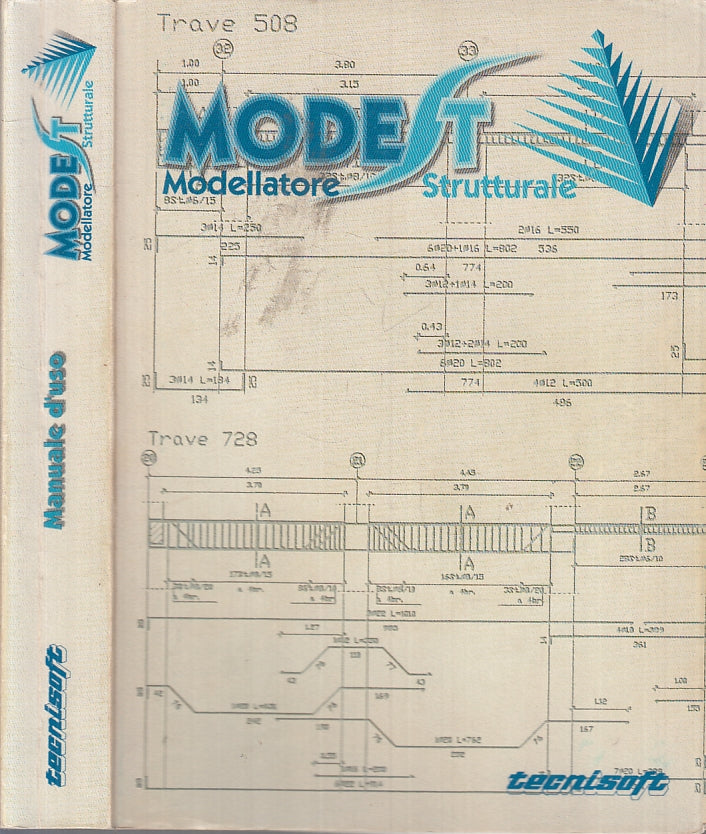 LZ- MODEST MODELLATORE STRUTTURALE MANUALE D'USO -- TECNISOFT--- 1997- B- ZTT250