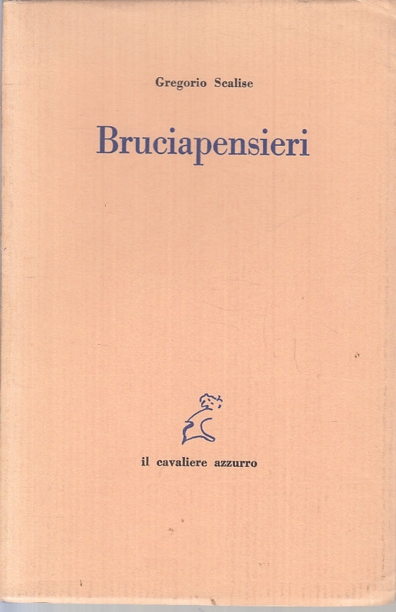 LZ- BRUCIAPENSIERI - GREGORIO SCALISE - IL CAVALIERE AZZURRO --- 1983- B- ZTT395