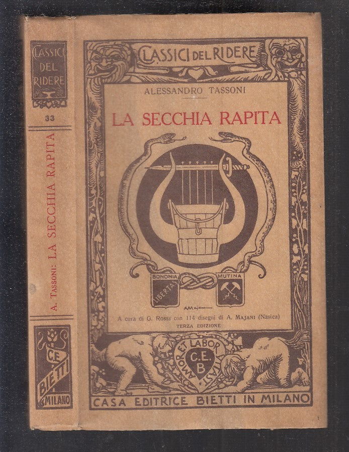 LN- LA SECCHIA RAPITA - TASSONI - BIETTI - CLASSICI RIDERE 33 -- 1939 - B - XTS