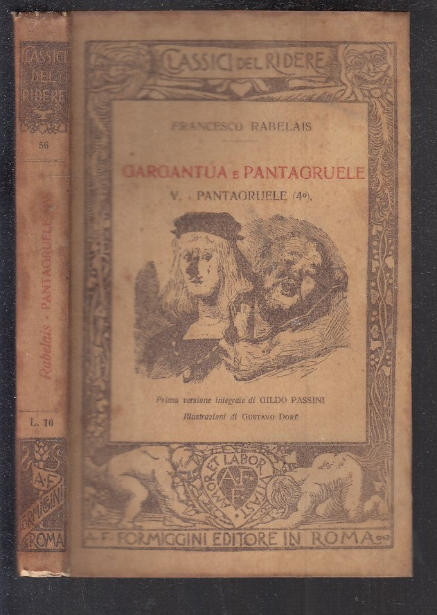 LN- GARGANTUA E PANTAGRUELE V - RABELAIS - FORMIGGINI- CLASSICI RIDERE-- 1925- B- XTS