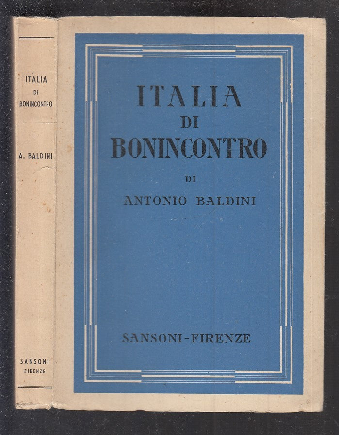 LS- ITALIA DI BONINCONTRO - ANTONIO BALDINI - SANSONI --- 1940 - B - XFS29