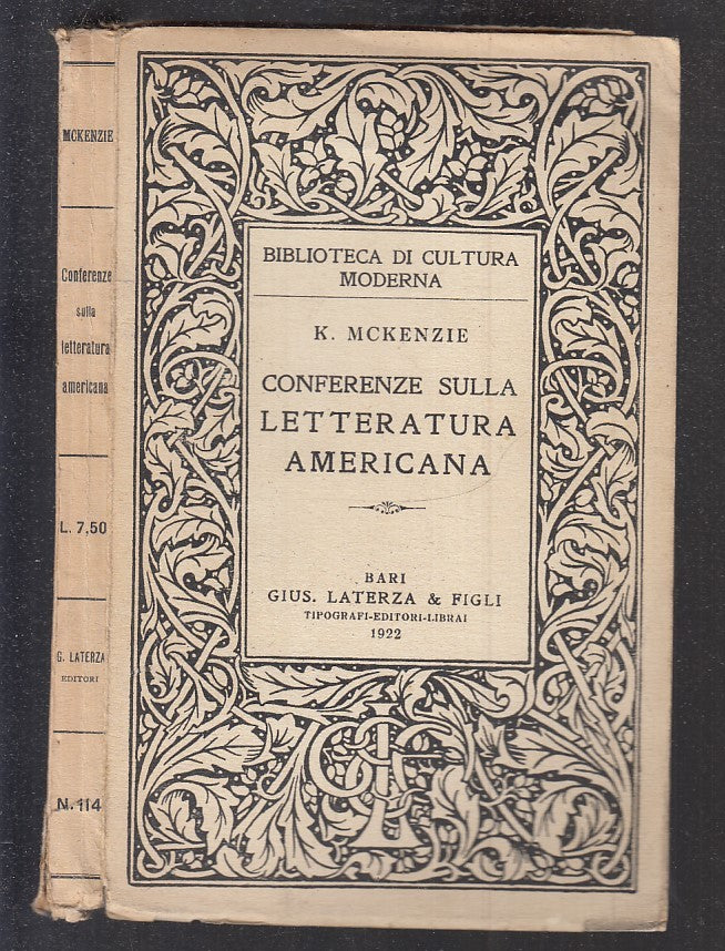 LS- CONFERENZE SULLA LETTERATURA AMERICANA - McKENZIE - LATERZA --- 1922- B- XTS