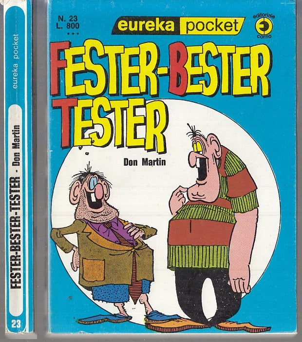 FC- EUREKA POCKET N.23 FESTER BESTER TESTER - DON MARTIN - CORNO - 1975 - B- VDX