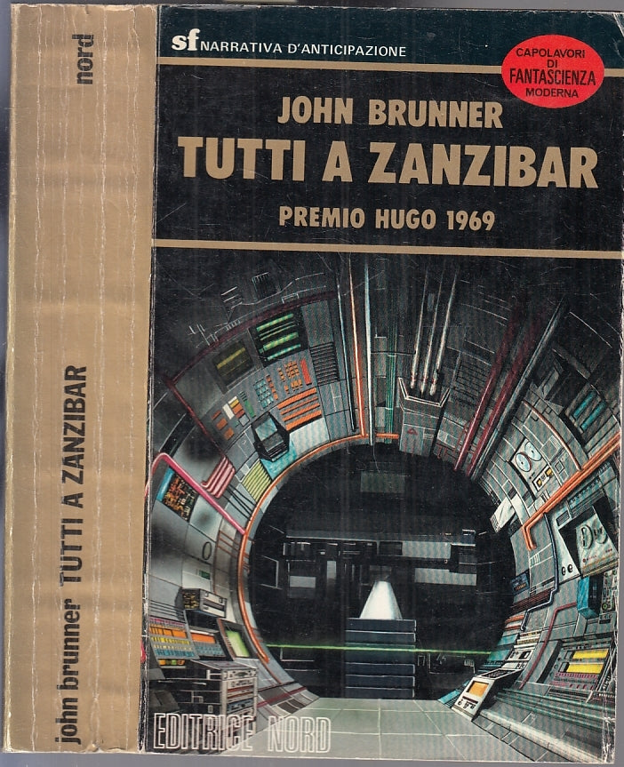 LF- TUTTI A ZANZIBAR PREMIO HUGO 1969 - JOHN BRUNNER - NORD - SF -- 1977- B- YFS