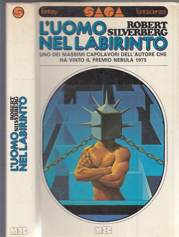 LF- L'UOMO NEL LABIRINTO - ROBERT SILVERBERG - MEB- FANTASCIENZA-- 1976- CS- YFS