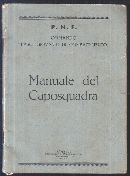 LM- P.N.F. COMANDO FASCI GIOVANILI COMBATTIMENTO MANUALE CAPOSQUADRA - S- ZFS173