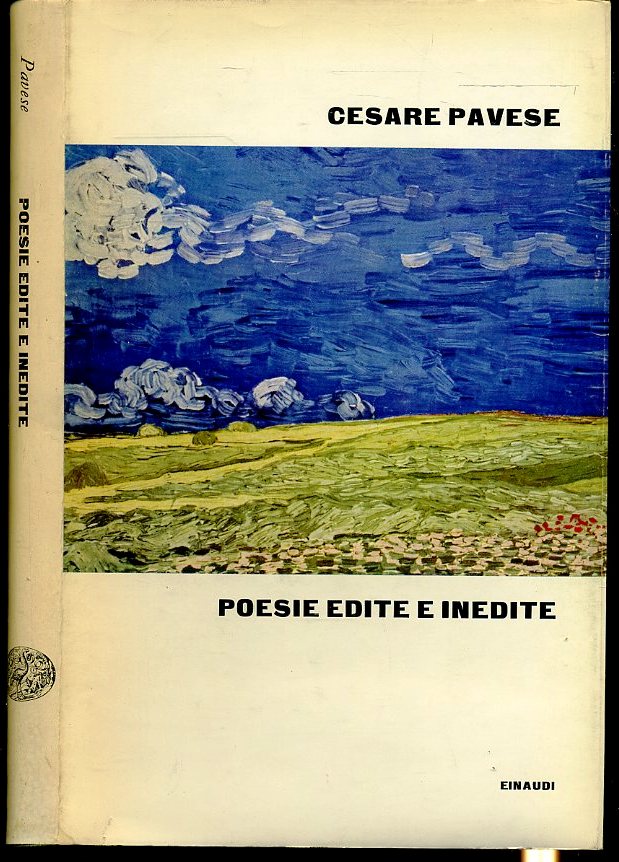LN- POESIE EDITE E INEDITE - CESARE PAVESE - EINAUDI -- 1A ED. - 1962- CS- XFS