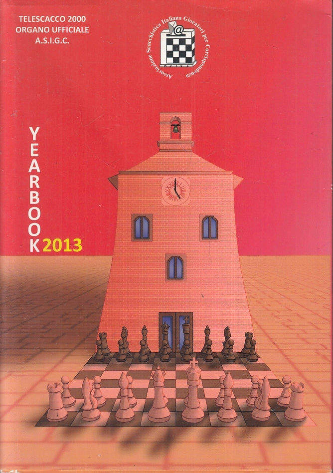 LZ- YEARBOOK 2013-- TELESCACCO 2000 ORGANO UFFICIALE A.S.I.G.C.- 2014- B- ZFS619