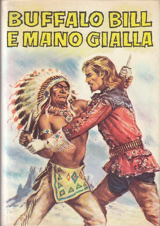 LB- BUFFALO BILL E MANO GIALLA - BLACKMORE BAITA - CAPITOL --- 1969- CS- ZFS619