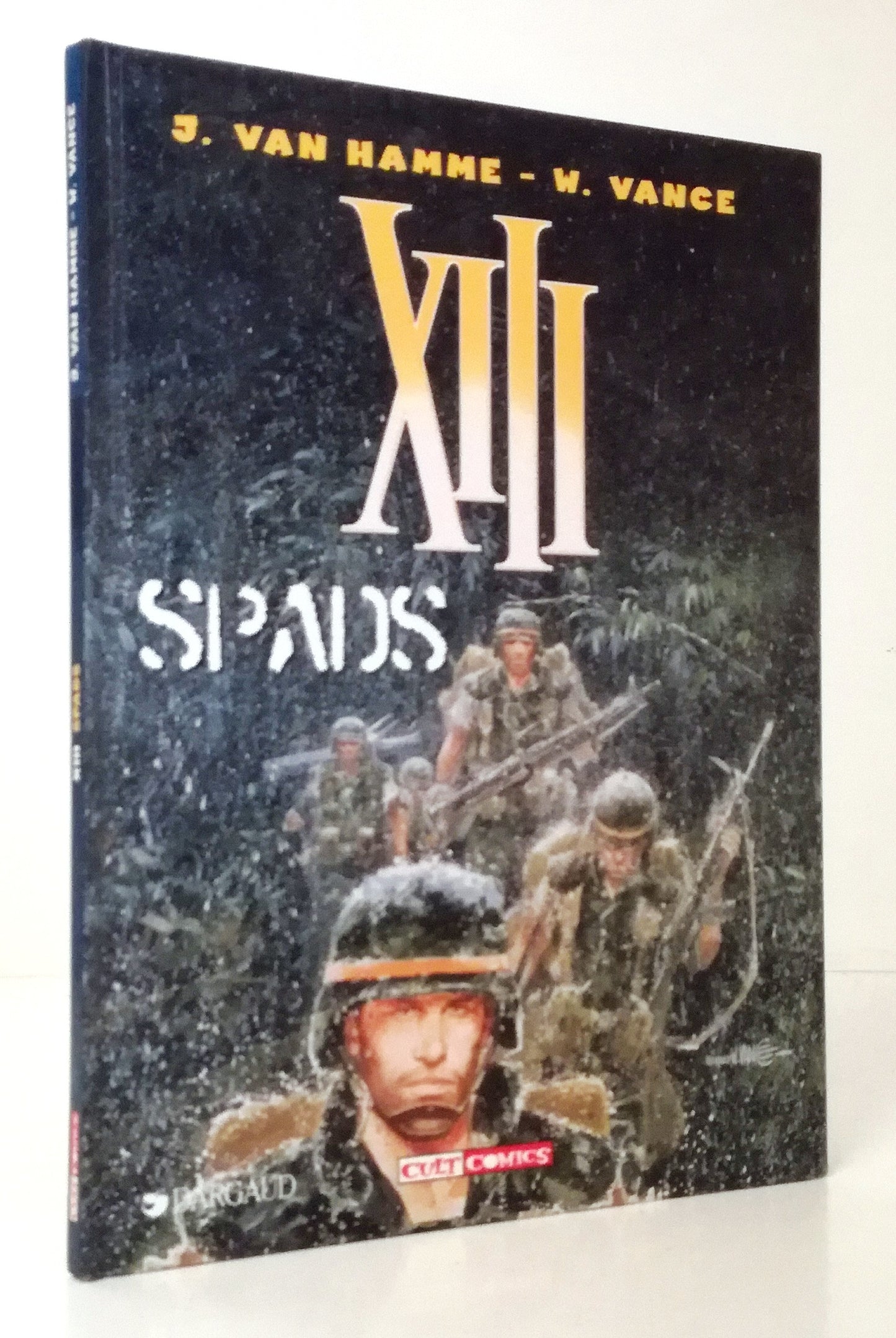 FV- XIII N.4 SPADS - VAN HAMME VANCE - DARGAUD CULT COMICS - 2000 - C - VHX