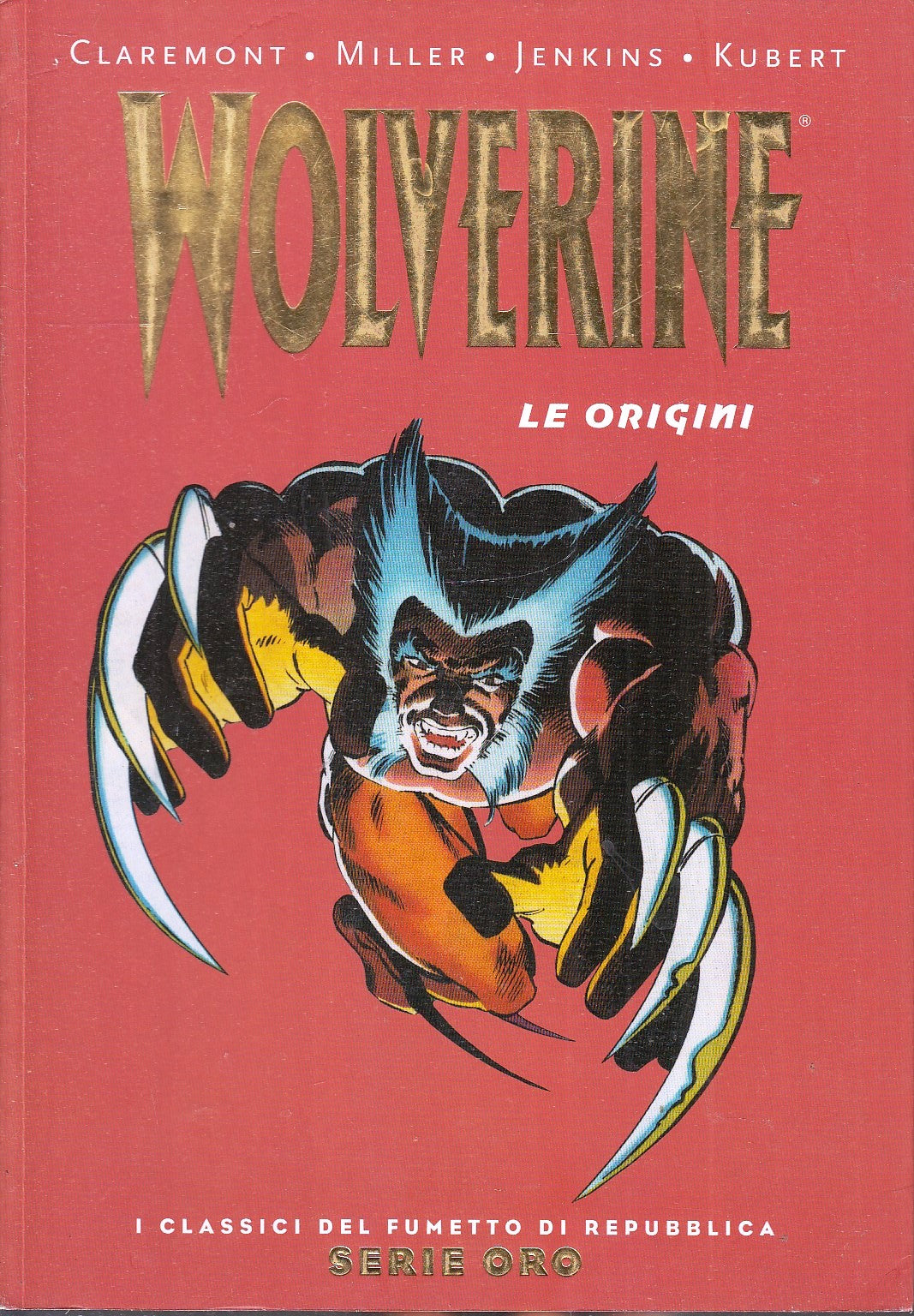 FV- CLASSICI DI REPUBBLICA SERIE ORO N.31 WOLVERINE -- PANINI - 2005 - B - VHX