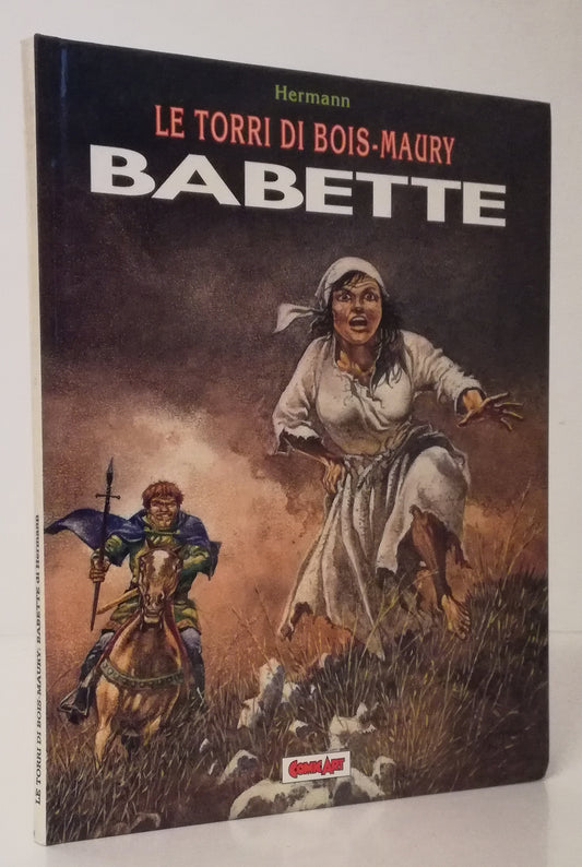 FV- LE TORRI DI BOIS-MAURY BABETTE - HERMANN - COMIC ART - 1991 - C - VHX