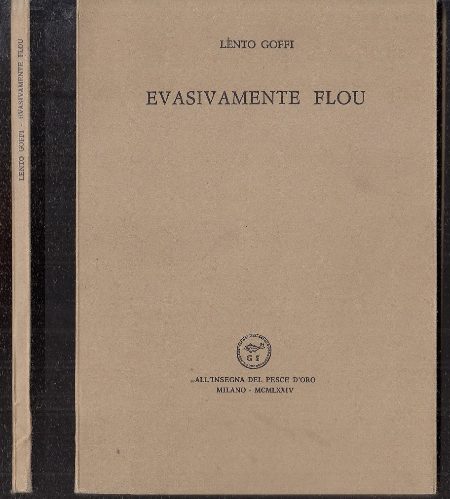 LN- EVASIVAMENTE FLOU- LENTO GOFFI- INSEGNA PESCE D'ORO SCHEIWILLER- 1974- B-XFS