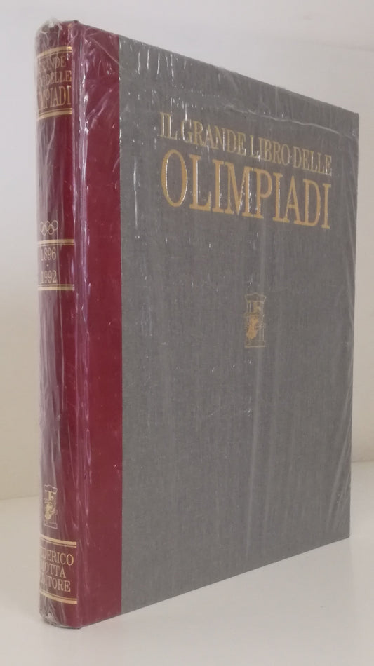 LC- IL GRANDE LIBRO DELLE OLIMPIADI 1896/1992 - FEDERICO MOTTA - 1992- C- YFS290